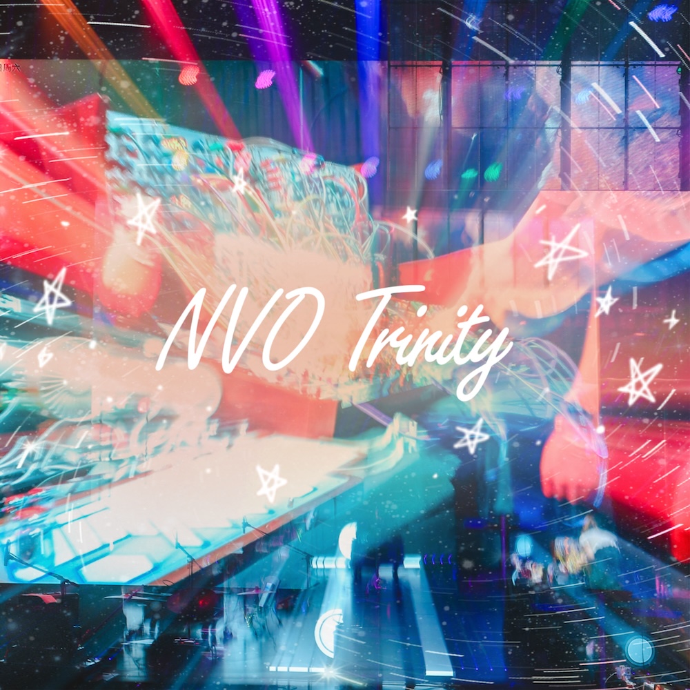 📀 Single: NVO Trinity